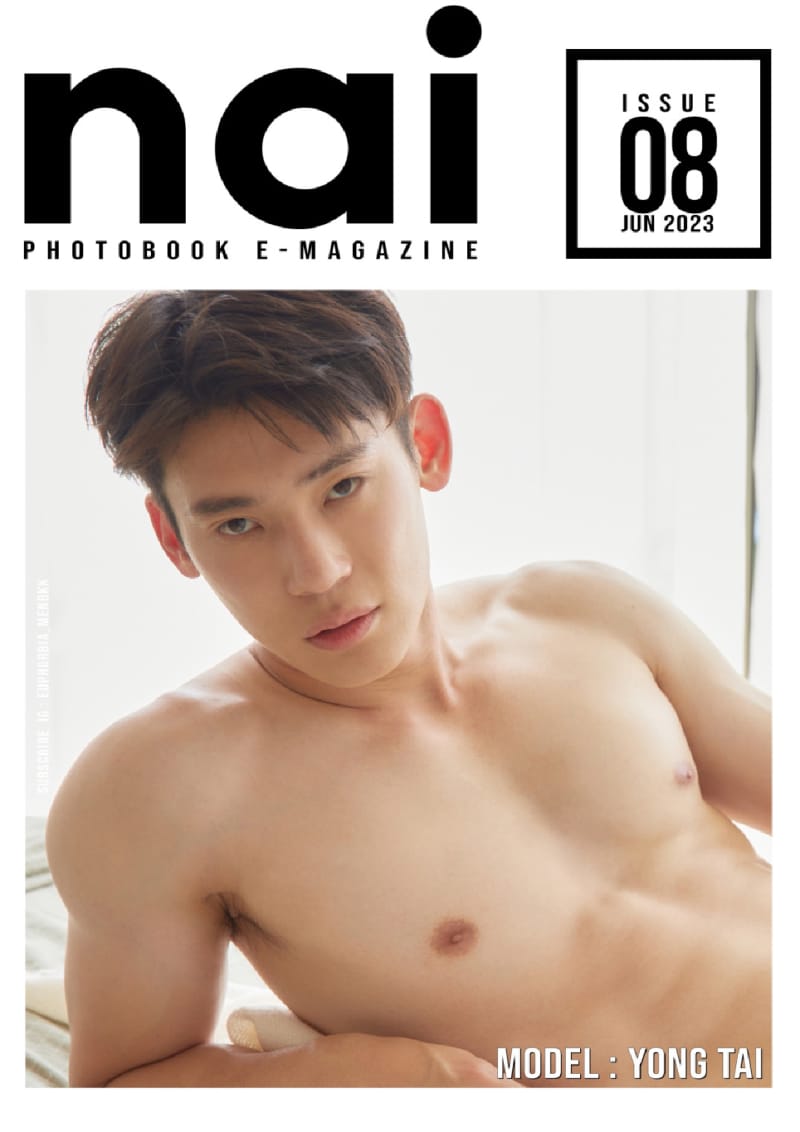 NAI Photobook Magazine issue08 – Yong Tai ‖ 19+【PHOTO+VIDEO】